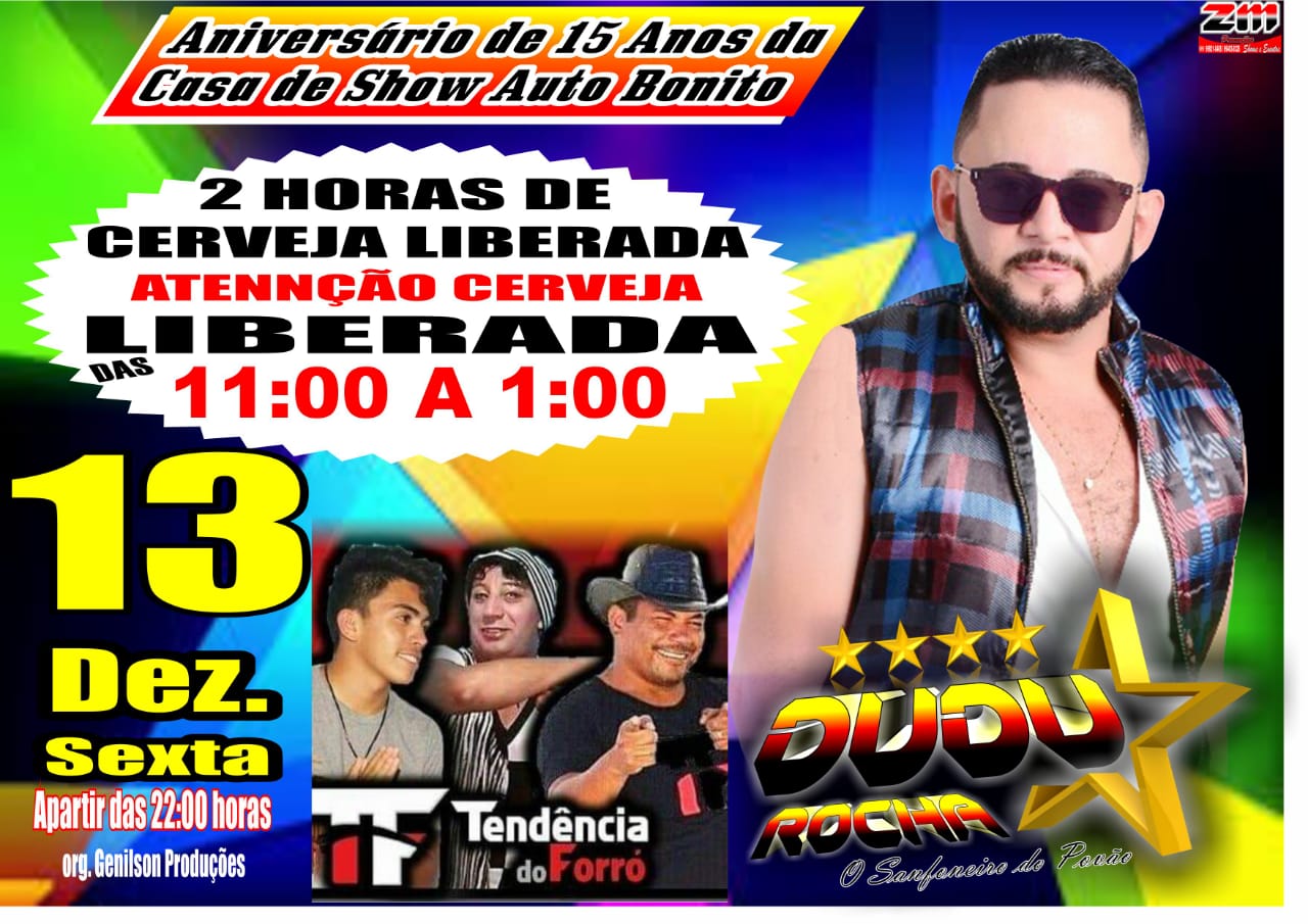 Dudu Rocha e Tendência do Forró no aniversario da Casa Show Alto Bonito