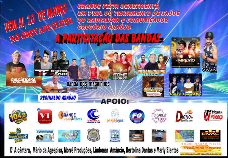 20 de março: Festa Beneficente em prol a saúde do radialista Gregório Araújo.
