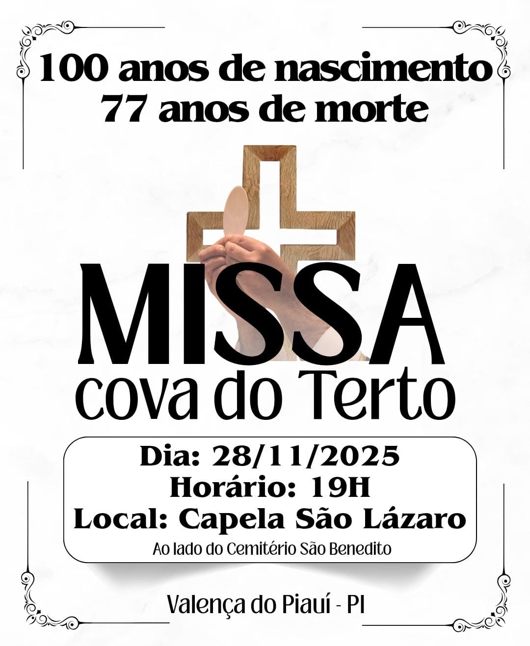 Missa pelos 100 anos do finado Terto, considerado Santo Valenciano