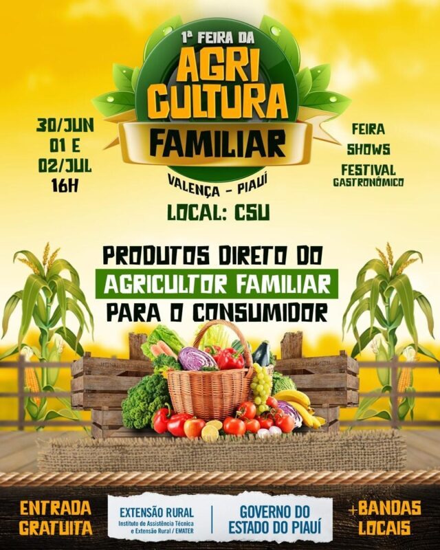 Governo do Estado realiza a 1ª Feira da Agricultura Familiar em Valença do Piauí
